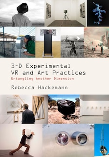 Front cover_3-D Experimental VR and Art Practices