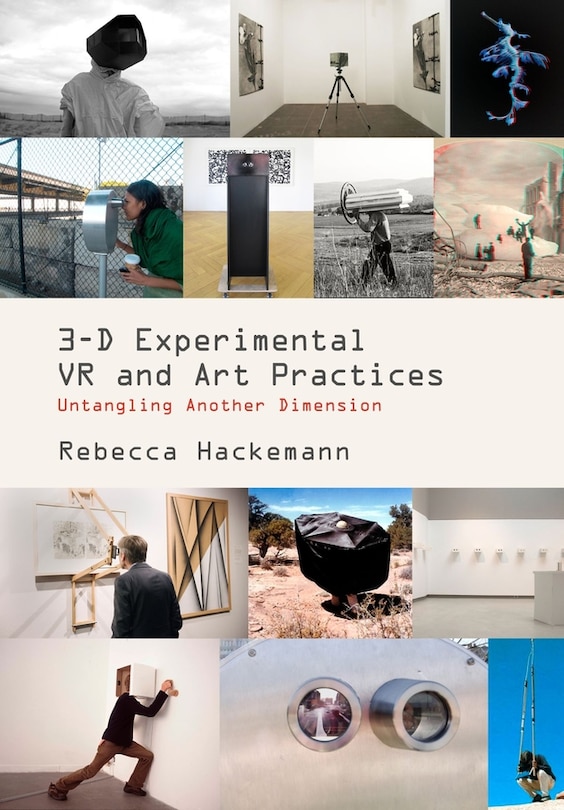 Front cover_3-D Experimental VR and Art Practices