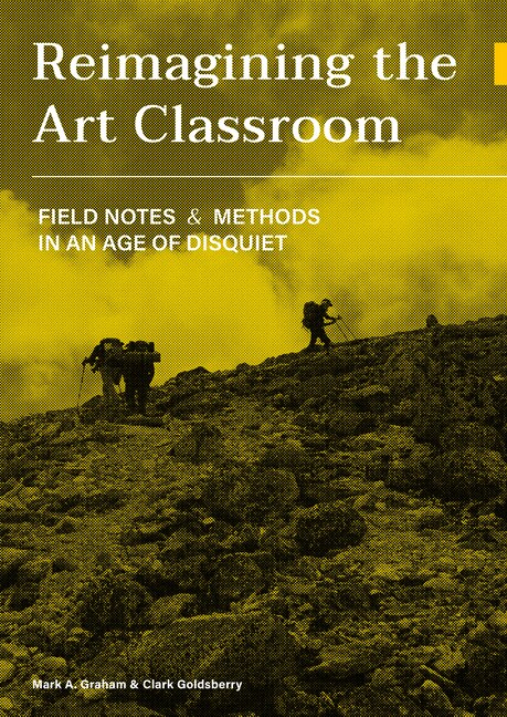 Front cover_Reimagining the Art Classroom