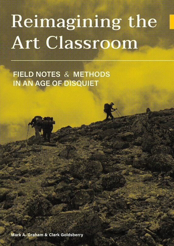 Front cover_Reimagining the Art Classroom