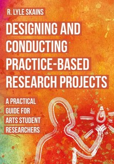 Couverture_Designing and Conducting Practice-Based Research Projects