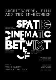 Couverture_Architecture, Film, and the In-between