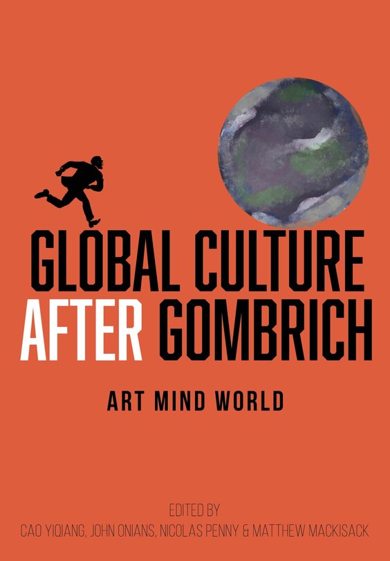 Front cover_Global Culture after Gombrich
