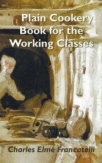 Couverture_A Plain Cookery Book For The Working Classes