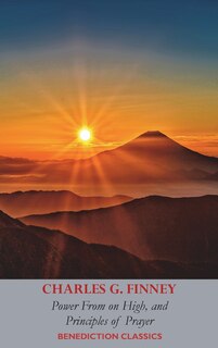 Couverture_Power From on High, AND Principles of Prayer
