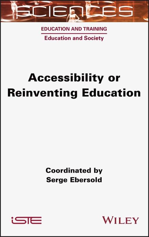 Front cover_Accessibility Or Reinventing Education