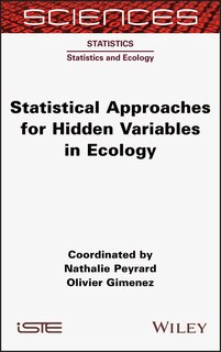 Front cover_Statistical Approaches For Hidden Variables In Ecology