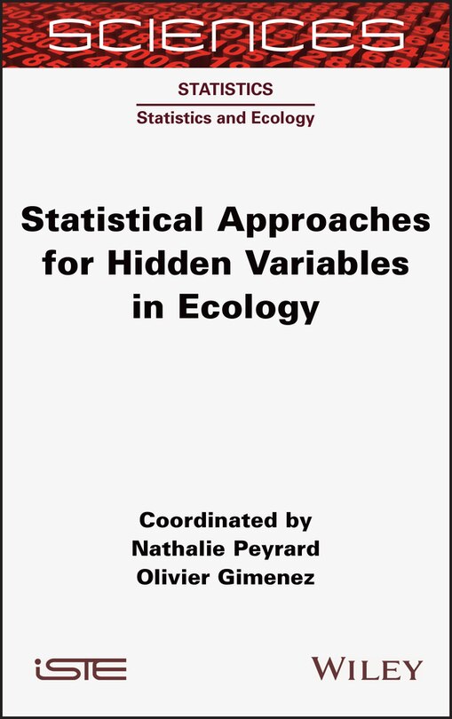 Front cover_Statistical Approaches For Hidden Variables In Ecology