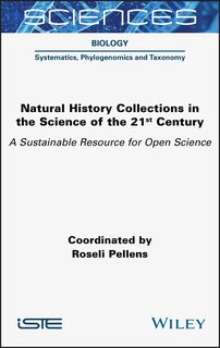 Couverture_Natural History Collections In The Science Of The 21st Century