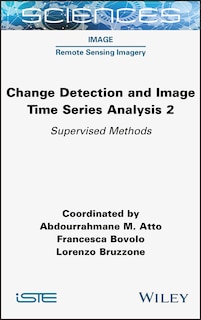 Front cover_Change Detection And Image Time Series Analysis 2