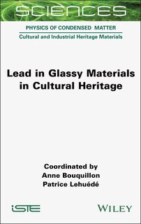 Front cover_Lead in Glassy Materials in Cultural Heritage