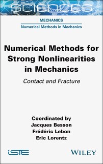 Couverture_Numerical Methods for Strong Nonlinearities in Mechanics
