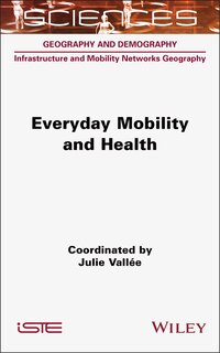 Front cover_Everyday Mobility and Health