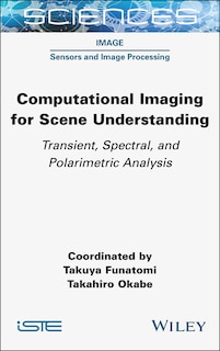 Front cover_Computational Imaging for Scene Understanding