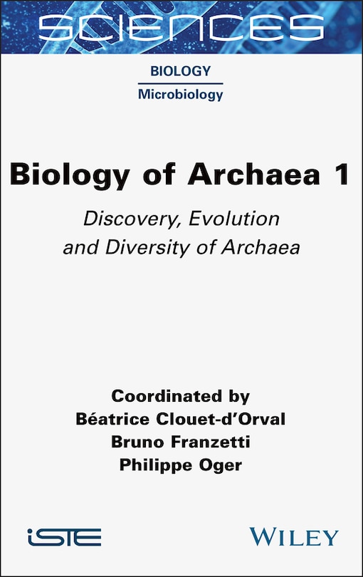 Front cover_Biology of Archaea, Volume 1