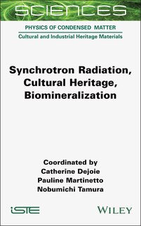 Front cover_Synchrotron Radiation, Cultural Heritage, Biomineralization
