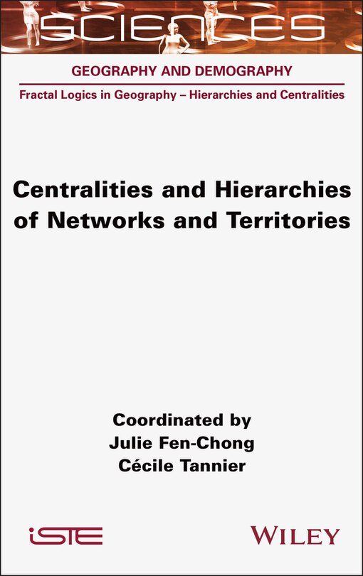 Front cover_Centralities and Hierarchies of Networks and Territories