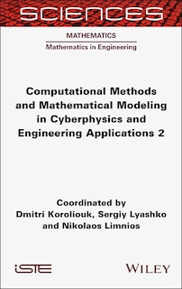 Couverture_Computational Methods and Mathematical Modeling in Cyberphysics and Engineering Applications 2