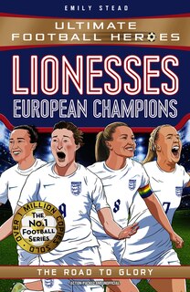 Front cover_Lionesses: European Champions