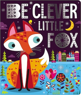 Front cover_Be Clever Little Fox