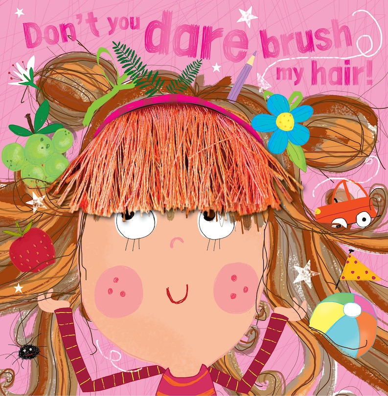 Front cover_Don't You Dare Brush My Hair!