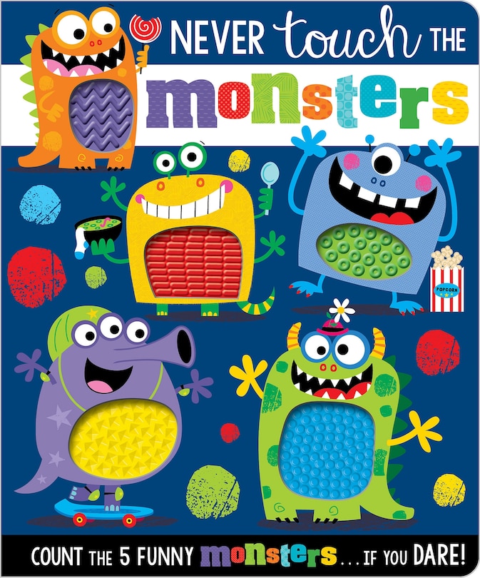 Front cover_NEVER TOUCH THE MONSTERS