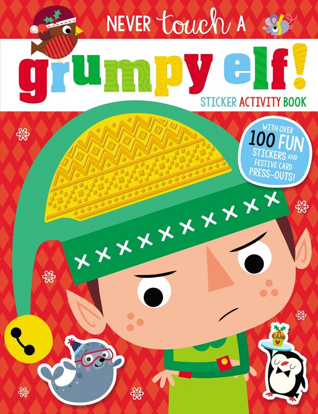 Front cover_Never Touch a Grumpy Elf!