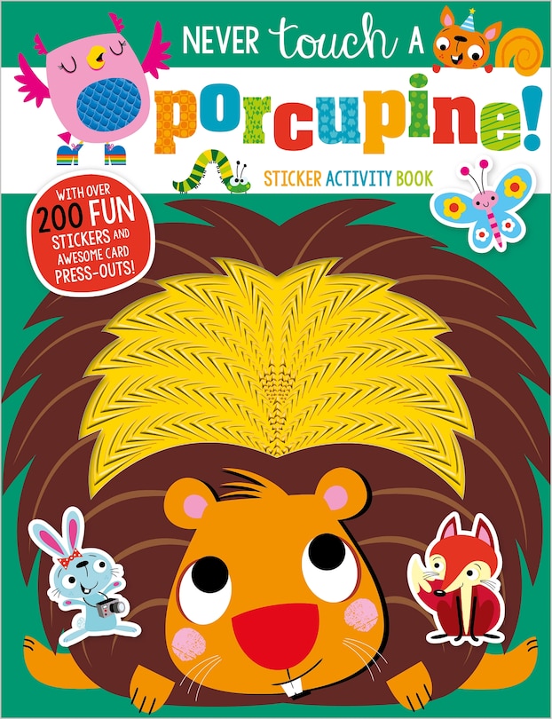 Front cover_Never Touch a Porcupine Sticker Activity Book