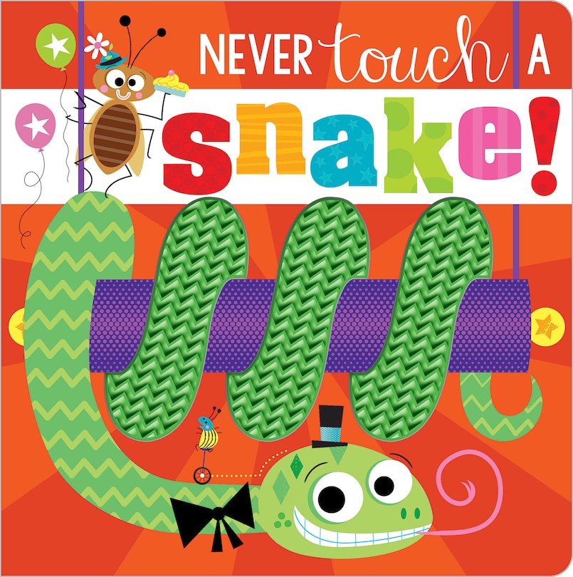 Front cover_NEVER TOUCH A SNAKE