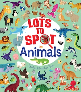 Couverture_Lots To Spot: Animals