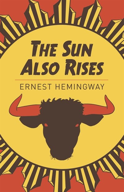 SUN ALSO RISES