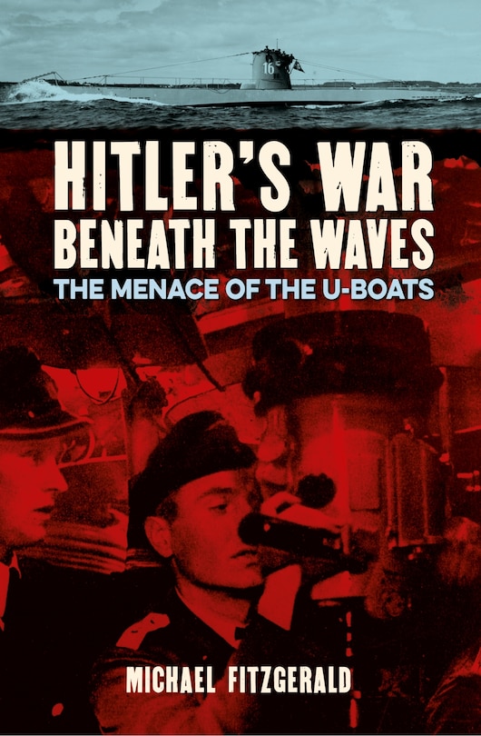 Front cover_Hitler's War Beneath The Waves