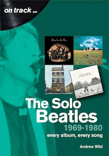 Front cover_The Solo Beatles 1969-1980