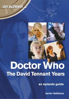 Front cover_Doctor Who: The David Tennant Years