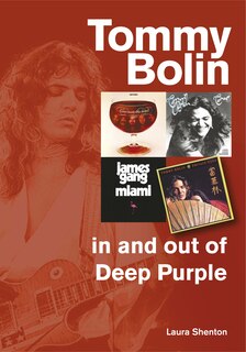 Tommy Bolin - In And Out Of Deep Purple