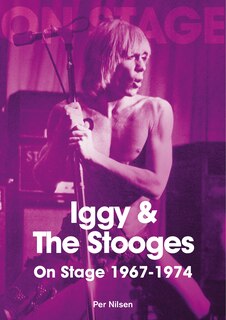 Front cover_Iggy And The Stooges On Stage 1967-74