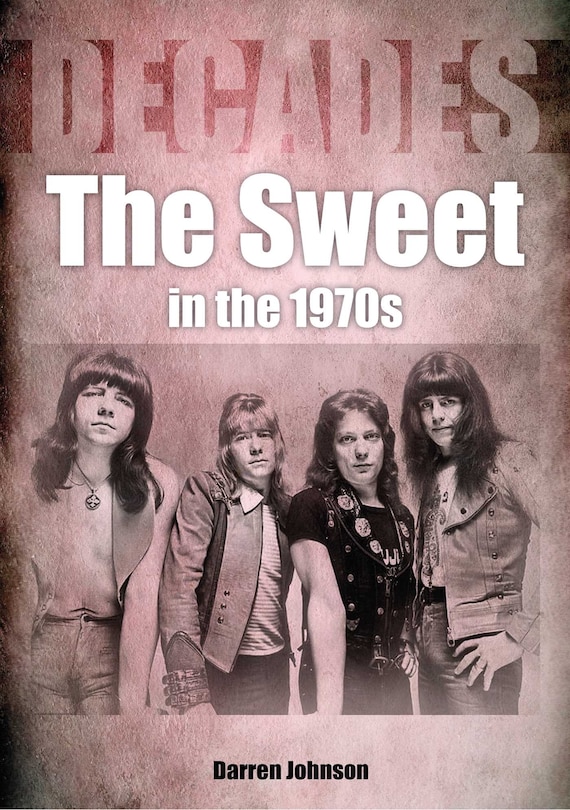 Front cover_The Sweet in the 1970s