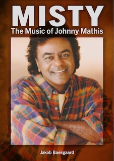 Front cover_Misty: The Music of Johnny Mathis