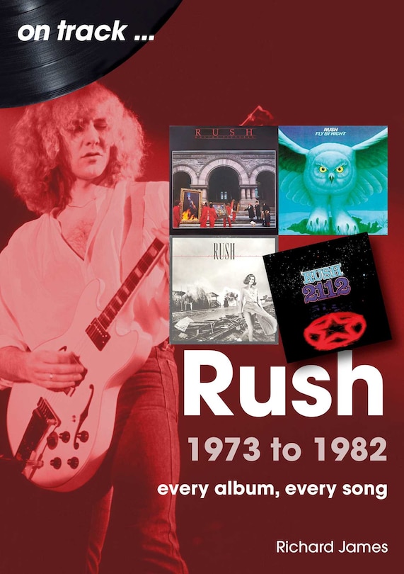 Couverture_Rush 1973 to 1982