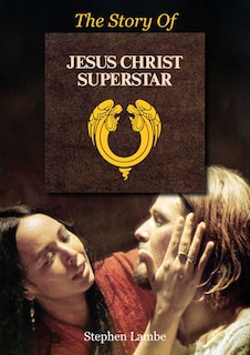 Couverture_The Story Of Jesus Christ Superstar