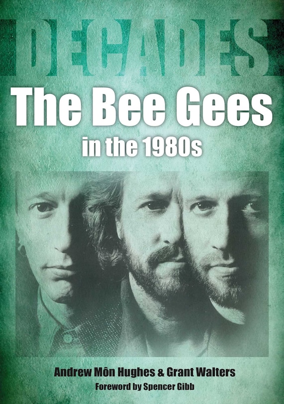Couverture_The Bee Gees In The 1980s