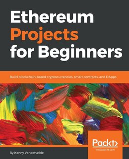 Front cover_Ethereum Projects for Beginners