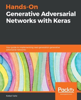 Front cover_Hands-On Generative Adversarial Networks with Keras
