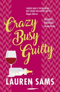 Front cover_Crazy Busy Guilty