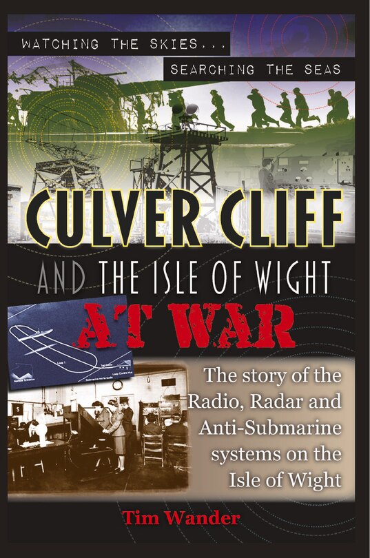 Front cover_Culver Cliff And The Isle Of Wight At War