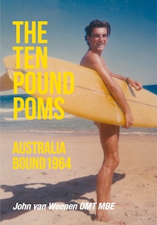 Front cover_The Ten Pound Poms: Australia Bound 1964