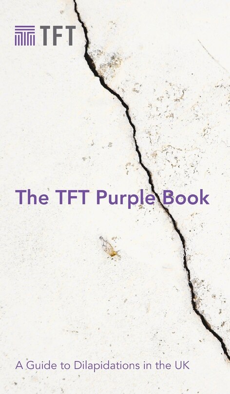 Couverture_The Tft Purple Book: A Guide To Dilapidations In The Uk