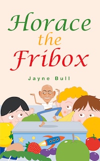 Front cover_Horace the Fribox
