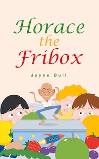 Front cover_Horace the Fribox