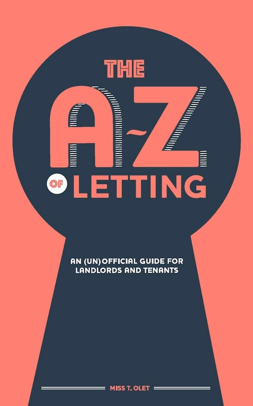 Couverture_The A-z Of Letting: An (un)official Guide For Landlords And Tenants